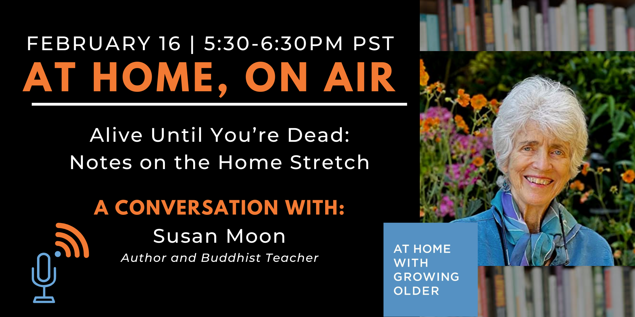 At Home, On Air:  A Conversation with Susan Moon