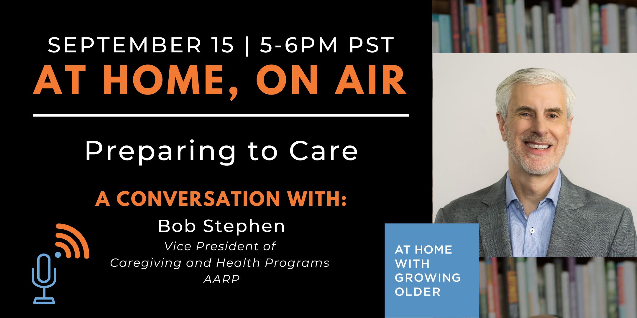 At Home, On Air: A Conversation with Bob Stephen