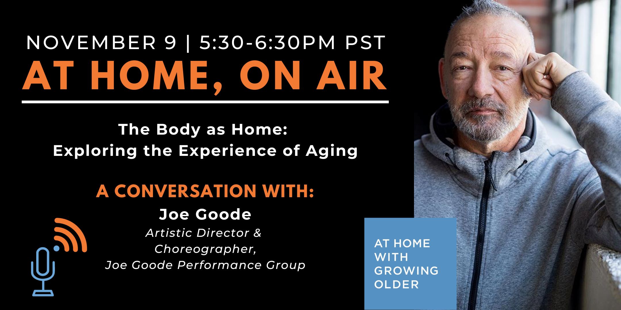 At Home, On Air: A Conversation with Joe Goode
