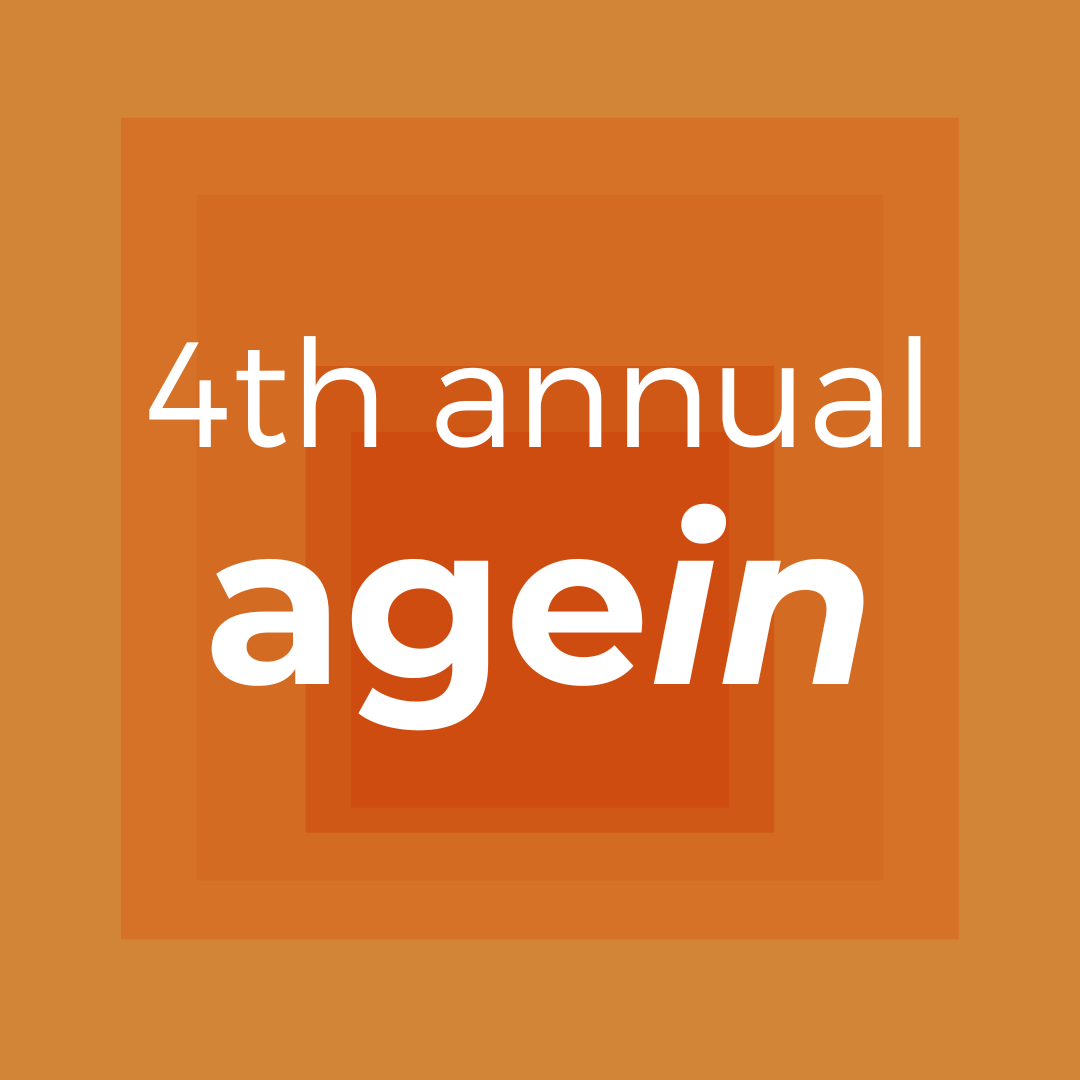 Logo with orange background & white text reading, "4th Annual agein."