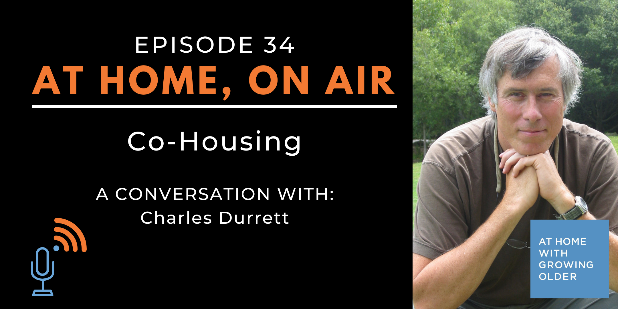 At Home, On Air:  A Conversation with Charles Durrett