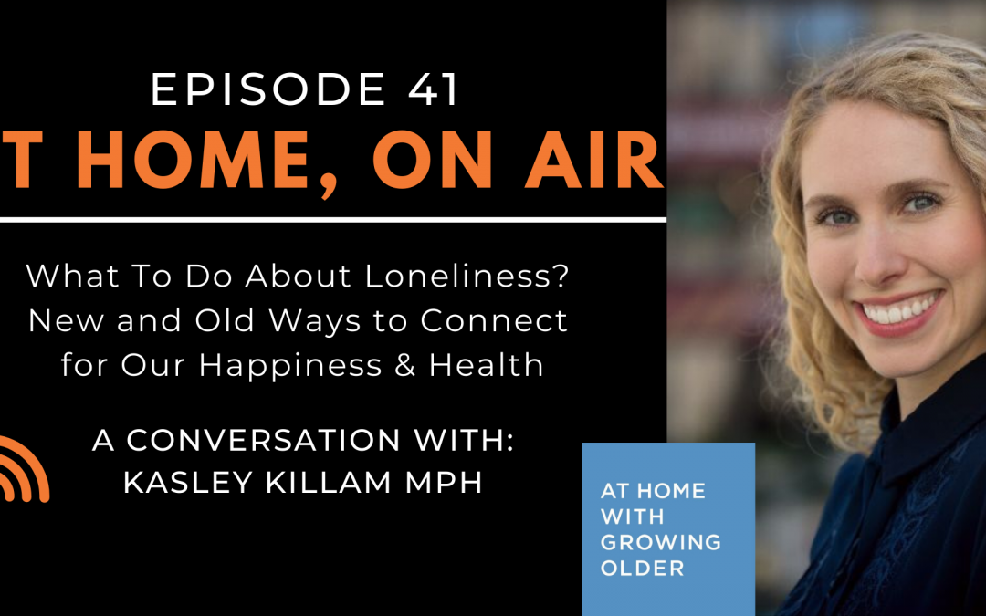At Home, On Air:  A Conversation with Kasley Killam MPH